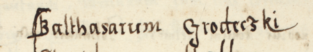 Z księgi radzieckiej Kleparza obejmującej lata 1566–1569: fragment wpisu z 1567 roku dokumentującego
wybór rady urzędującej, z rajcą-burmistrzem Baltazarem Grodeckim w składzie – oraz zbliżenie zapisu imienia
(Archiwum Narodowe w Krakowie, sygn. KL 27, s. 87)