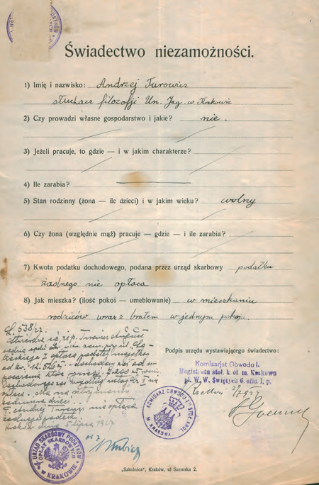 Z akt spraw paszportowych Starostwa Grodzkiego w Krakowie świadectwo niezamożności
potwierdzone przez komisarza Rudolfa Goellnera
(Archiwum Narodowe w Krakowie, sygn. StGKr 443, s. 499)
