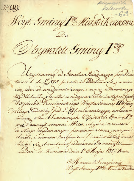 Z akt Wolnego Miasta Krakowa wydany w 1817 r. komunikat wójta Marcina Soczyńskiego
do obywateli podległej mu Gminy I w sprawie zastępstwa podczas jego czasowej nieobecności
(Archiwum Narodowe w Krakowie, sygn. III-18-1, s. 629)