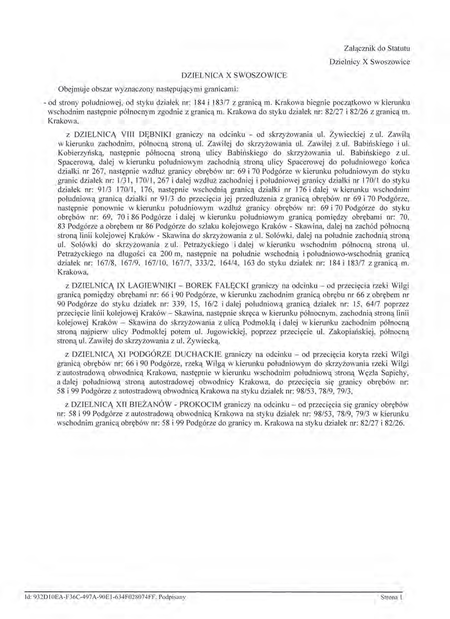 Z oryginału uchwały nr XCIX/1504/14 Rady Miasta Krakowa z dnia 12 marca 2014 r.
w sprawie organizacji i zakresu działania Dzielnicy X Swoszowice w Krakowie
(Statut Dzielnicy X Swoszowice)