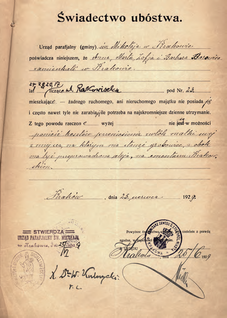 Z akt cmentarzy krakowskich świadectwo ubóstwa wystawione w 1929 r.
i potwierdzone przez komisarza Władysława Müllera
(Archiwum Narodowe w Krakowie, sygn. Cm 407, s. 59)