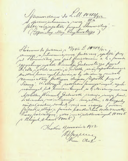 Z akt magistrackich Koncesja aptekarska Korytowski Zygmunt 1912–1916 dokument
pochodzący z roku 1912 – negatywna opinia komisarza Rudolfa Goellnera w sprawie
otwarcia nowej apteki przy ul. Starowiślnej
(Archiwum Narodowe w Krakowie, sygn. Kr 7820, nlb)