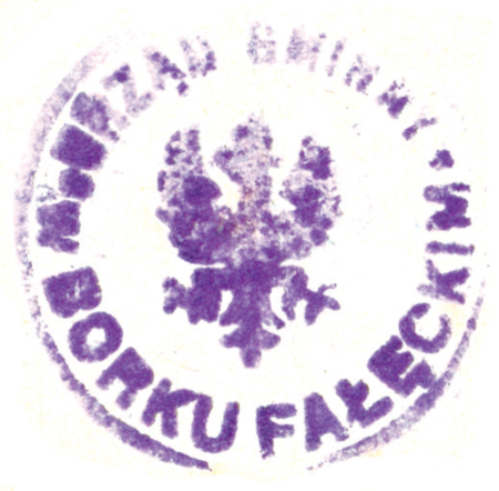(1925)
Odciski pieczęci urzędowych Borku Fałęckiego
z lat 1868, 1925, 1930 i 1937
(Archiwum Narodowe w Krakowie,
sygn. 29/1078/2, s. 11, 117, 203;
sygn. 29/286/44, s. 26)