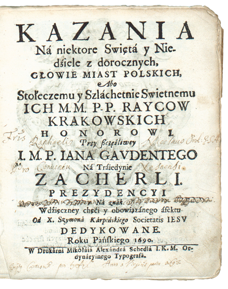 Strona tytułowa wydanego drukiem w Krakowie w 1690 roku kazania księdza Szymona Karpińskiego, adresowanego do rajców krakowskich. Kazanie ukazało się za kadencji burmistrzowskiej (tu nazwanej „prezydencją”) Jana Gaudentego Zacherli (Biblioteka Jagiellońska, sygn. 36582 II Mag. St. Dr.)