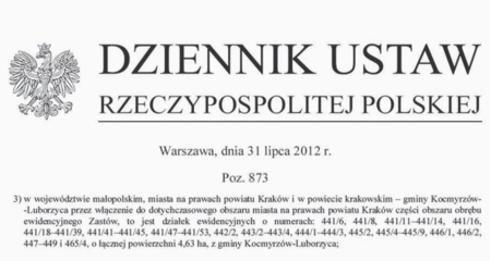 Z rozporządzenia Rady Ministrów z 31 lipca 2012 roku w sprawie ustalenia granic niektórych gmin i miast oraz zmiany
siedziby władz gminy, opublikowanego w Dzienniku Ustaw z 2012 roku, poz. 837, fragment dotyczący włączenia
do obszaru miasta Krakowa części obszaru obrębu ewidencyjnego Zastów
(za Internetowym Systemem Aktów Prawnych Sejmu RP)
