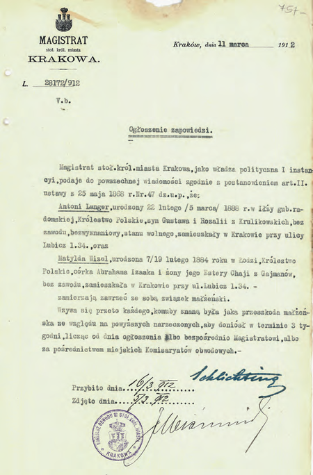 Z akt magistrackich Akta ślubów cywilnych 1911–1915 dokument pochodzący z roku 1912 –
ogłoszenie zapowiedzi wraz z dokonanym przez komisarza Józefa Wojciecha Wiśniowskiego
potwierdzeniem, że ogłoszenie wywieszono na tablicy urzędowej
(Archiwum Narodowe w Krakowie, sygn. Kr 2459, s. 757)