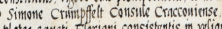 Dokument wydany w 1562 roku w Krakowie, mocą którego ławnicy krakowscy poświadczyli, iż rajca krakowski Erazm
Aichler (nr 375), jako pełnomocnik Zofii, córki Hieronima Bera i żony starosty racławskiego Jerzego Oscika, sprzedał rajcy
Szymonowi Krumpfeltowi dom murowany przy ul. Floriańskiej za kwotę 3000 florenów, z której otrzymał już 2000 florenów,
reszta miała być natomiast uiszczona do św. Michała – oraz powiększenie zapisu imienia i urzędu rajcy
(Biblioteka Czartoryskich w Krakowie, sygn. perg. 924)