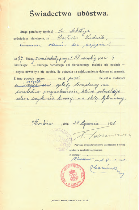 Z akt Sprawy obywatelstwa i przynależności do gminy miasta Krakowa
wydane w 1931 r. świadectwo ubóstwa wraz z potwierdzającą adnotacją
komisarza Aleksandra Kamińskiego
(Archiwum Narodowe w Krakowie, sygn. Kr 2433, s. 2299)
