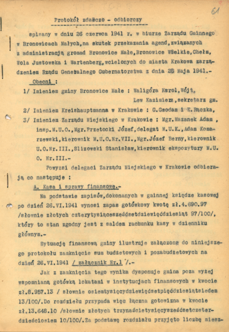 Pierwsza z wielu stron protokołu zdawczo-odbiorczego spisanego 26 czerwca 1941 roku
w związku z wcieleniem do miasta Krakowa gromad z gminy zbiorczej Bronowice Małe
(Archiwum Narodowe w Krakowie, sygn. 29/219/2, s. 61)