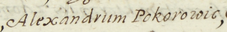 Z księgi radzieckiej Kazimierza obejmującej lata 1634–1637: wpis dokumentujący wybór
rady urzędującej na rok 1634, z Aleksandrem Zaborskim zwanym Pokorowiczem w składzie – oraz zbliżenie zapisu imienia
(Archiwum Narodowe w Krakowie, sygn. K 39, s. 51)