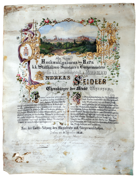 Dyplom honorowego obywatelstwa miasta Krakowa nadanego Andrzejowi Seidlerowi 4 listopada 1858 roku
„za pełną zasług działalność, jaką Jaśnie Wielmożny Panie przez wzorowe kierowanie interesów M. Krakowa
w celu podźwignięcia tegoż bezustannie rozwijasz” (Muzeum Historyczne Miasta Krakowa, nr inw. rkps 386)