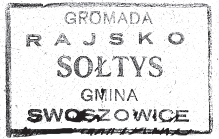 (1946)
Odciski pieczęci urzędowych Rajska
z lat 1847, 1925, 1927 i 1946
(Archiwum Narodowe w Krakowie,
sygn. K. Krak. op. 147, s. 22;
sygn. PUZKr 57, nlb.;
sygn. UW II 392, s. 279)