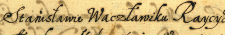 Z fascykułu zawierającego inwentarze rzeczy ruchomych i nieruchomych mieszczan kazimierskich z lat 1595–1791: początkowy
fragment inwentarza pośmiertnego sporządzonego w 1642 roku przez Annę, wdowę po rajcy Stanisławie Wacławiku –
oraz zbliżenie zapisu imienia i urzędu (Archiwum Narodowe w Krakowie, sygn. K 449, s. 301)