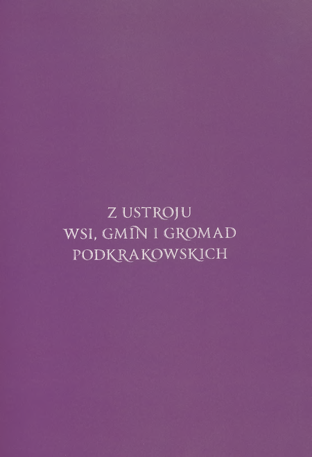 Z ustroju wsi, gmin i gromad podkrakowskich image