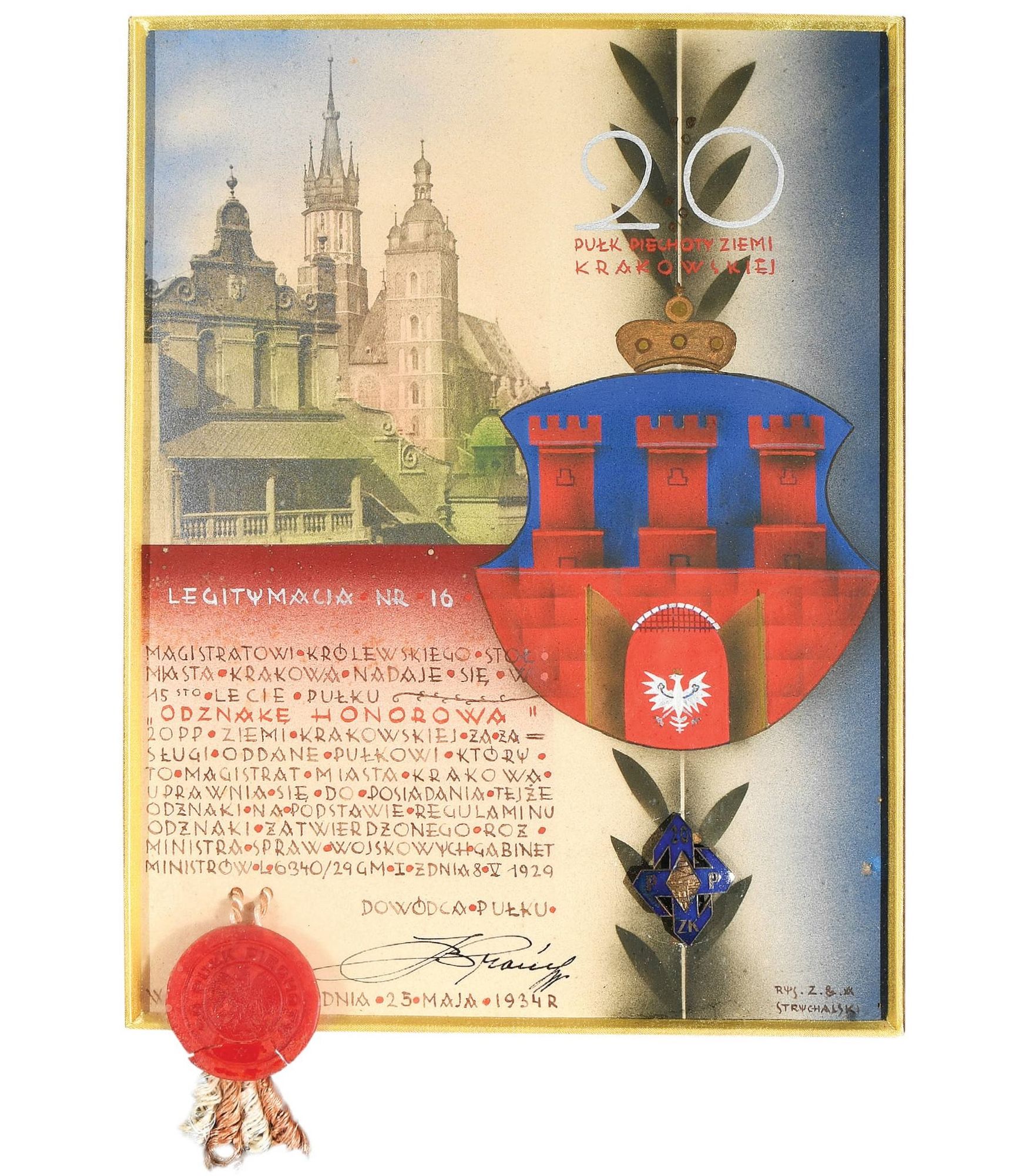 (472) Rok 1934 – legitymacja Odznaki Honorowej 20. Pułku Piechoty Ziemi Krakowskiej, jaką otrzymał krakowski Magistrat
(MK, nr inw. MHK Bibl. R 771)