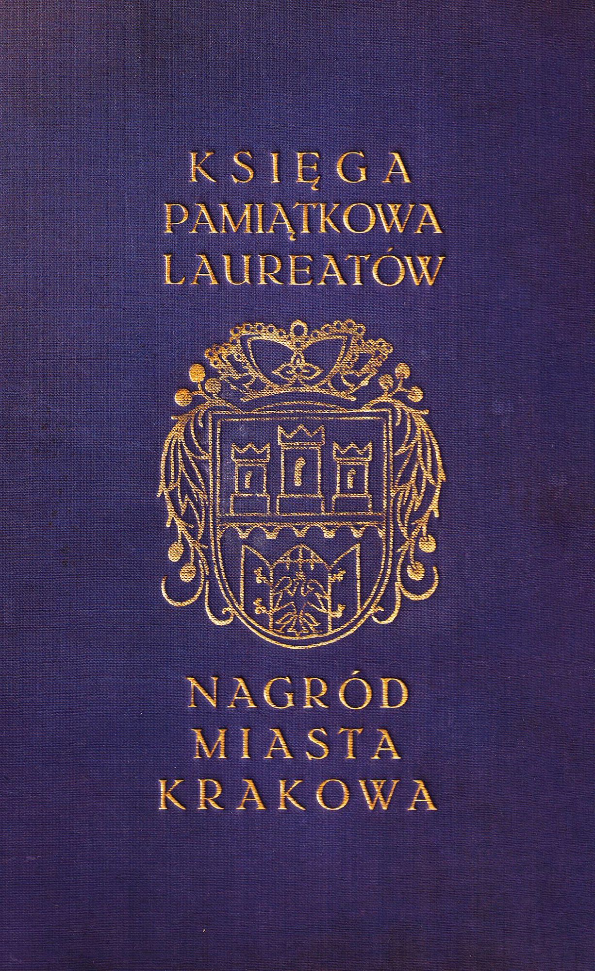 (473) Rok 1961 – okładzina Księgi pamiątkowej laureatów Nagród Miasta Krakowa z lat 1961–1971, z uzupełnieniami sięgającymi roku 1945;
liternictwo i grafika tłoczone, z pozłotką (AZ UMK, spis 301/1)